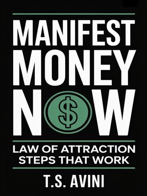 cover image of Manifest Money Now
